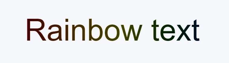 CSS Rainbow Text Initial Phase with gradient background clipped